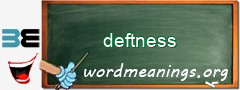 WordMeaning blackboard for deftness